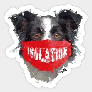 Dog quarantined Sticker